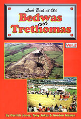 Look Back at Old Bedwas and Trethomas Vol.2